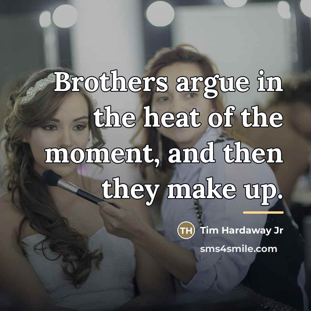 “Brothers argue in the heat of the moment, and then…” quote by Tim Hardaway Jr