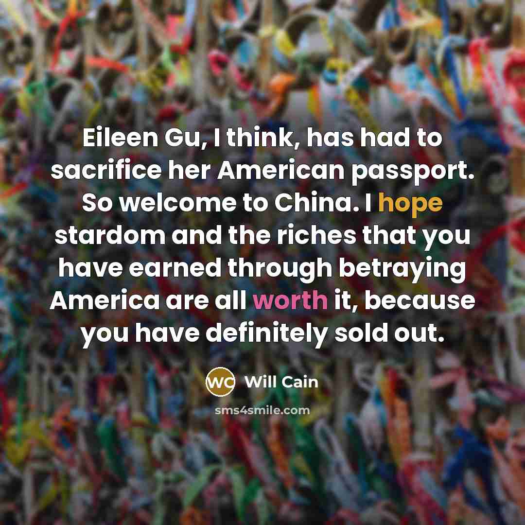 “Eileen Gu, I think, has had to sacrifice her American…” quote by Will Cain