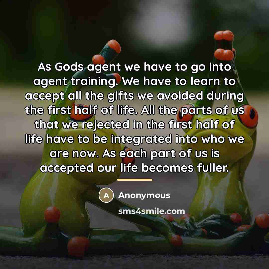 “As Gods agent we have to go into agent training.…” quote by Anonymous