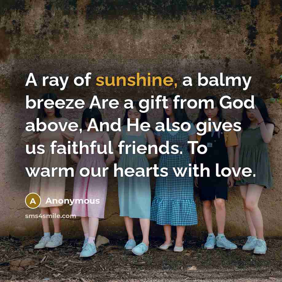 “A ray of sunshine, a balmy breeze Are a gift…” quote by Anonymous