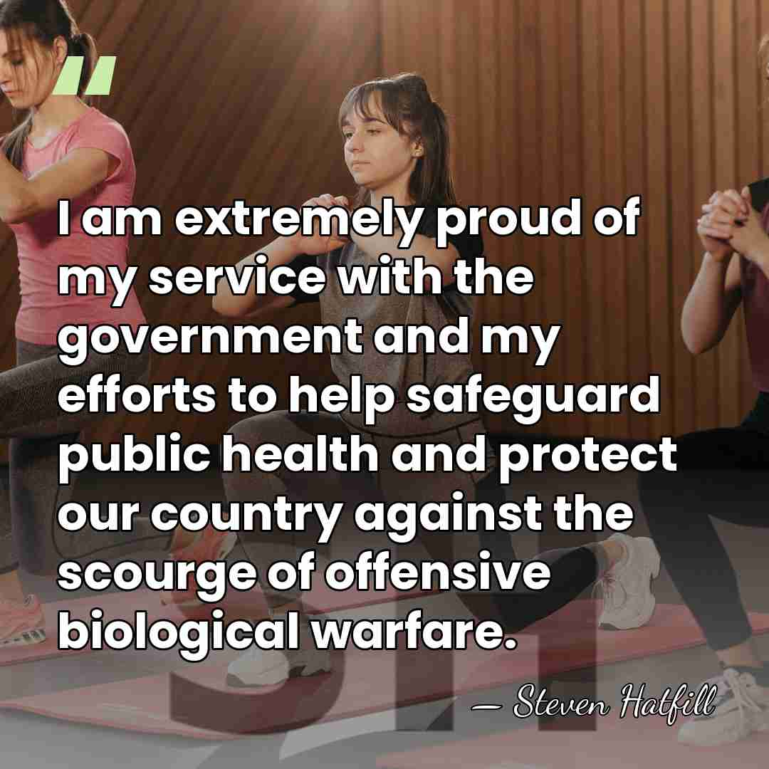 I am extremely proud of my service with the government and my&hellip; - Steven Hatfill