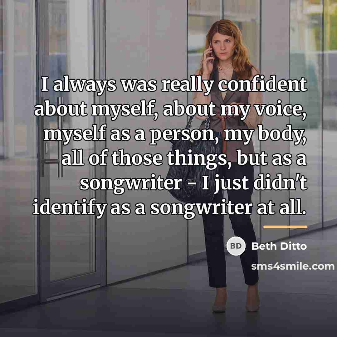 “I always was really confident about myself, about my voice,…” quote by Beth Ditto