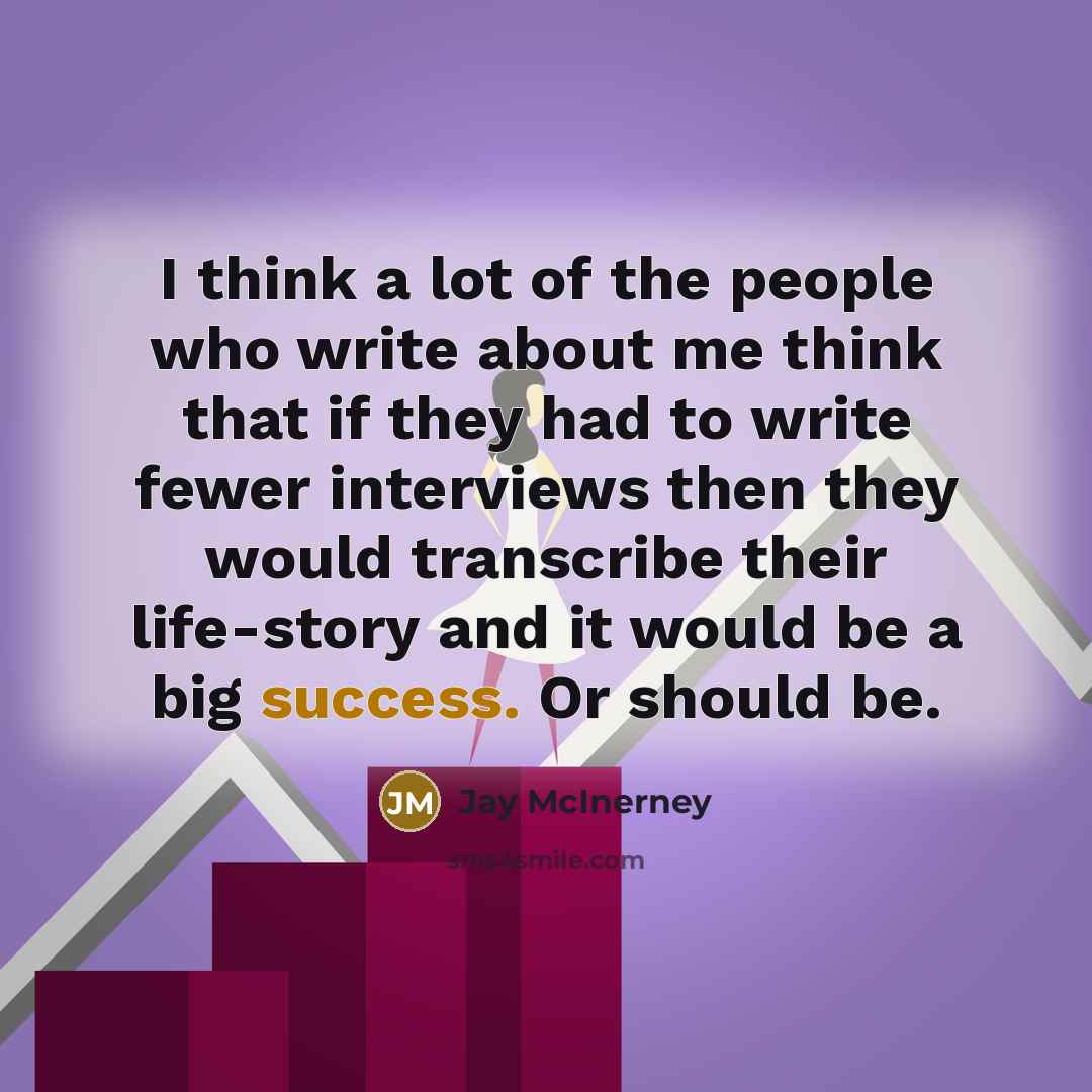 “I think a lot of the people who write about…” quote by Jay McInerney