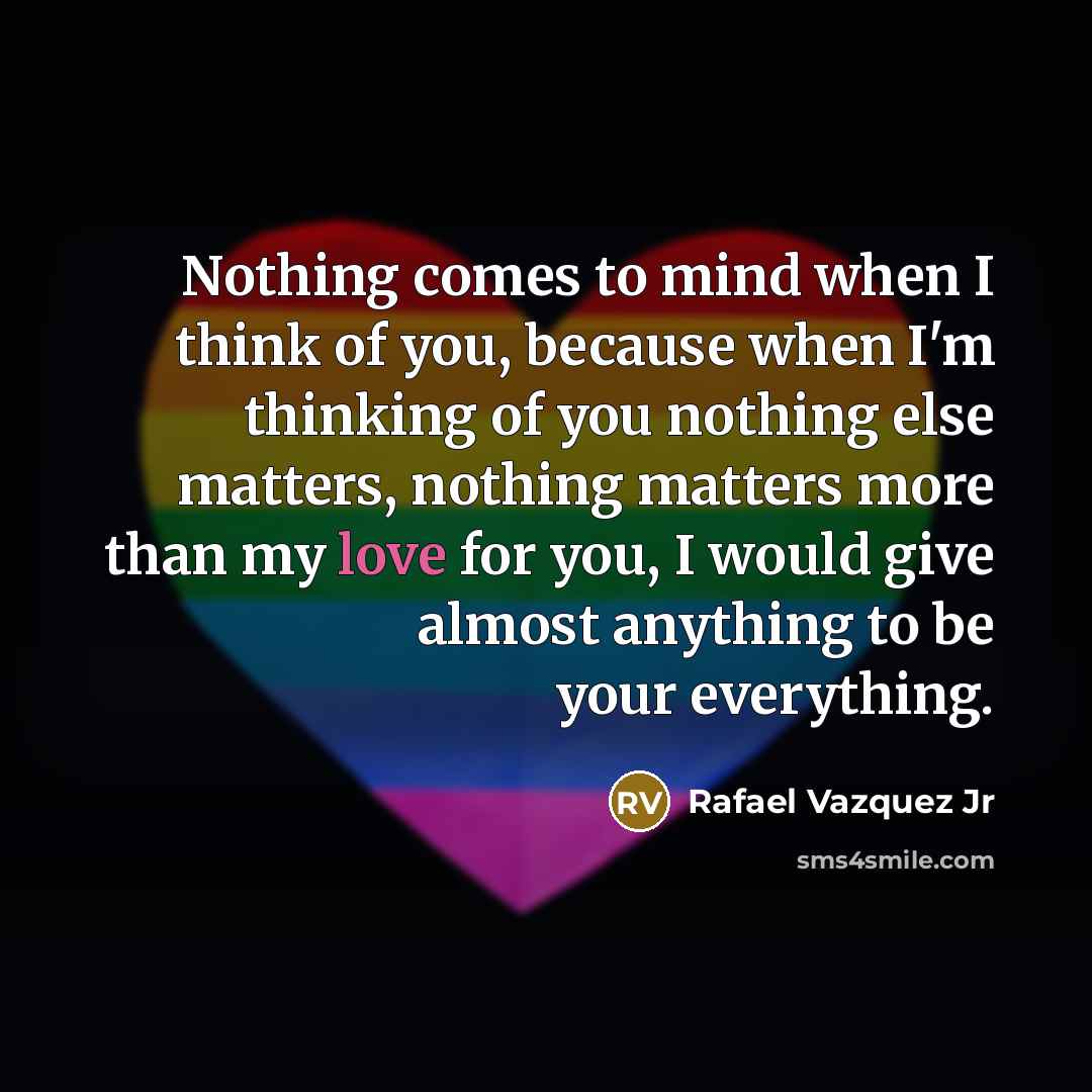 “Nothing comes to mind when I think of you, because…” quote by Rafael Vazquez Jr