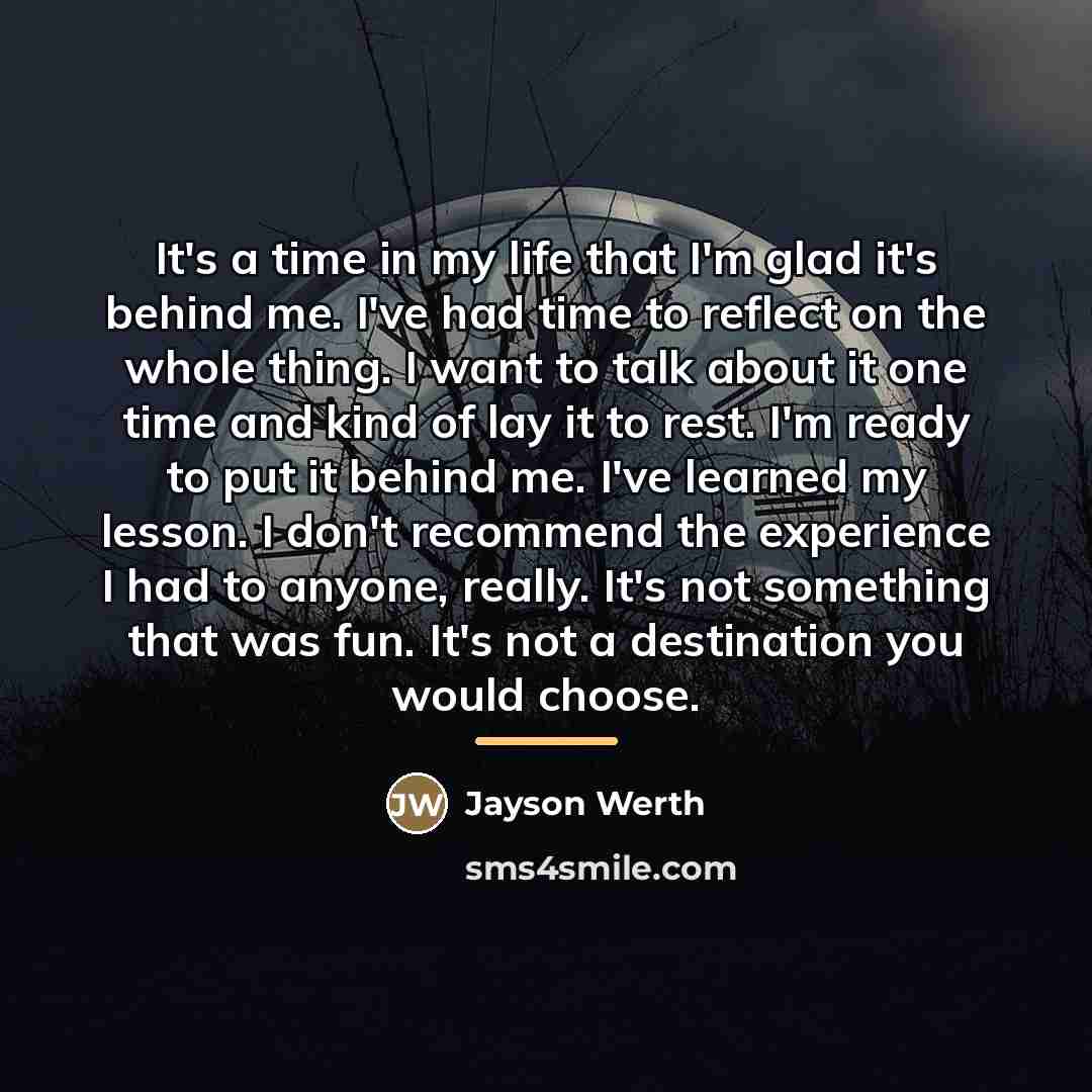 “It's a time in my life that I'm glad it's…” quote by Jayson Werth