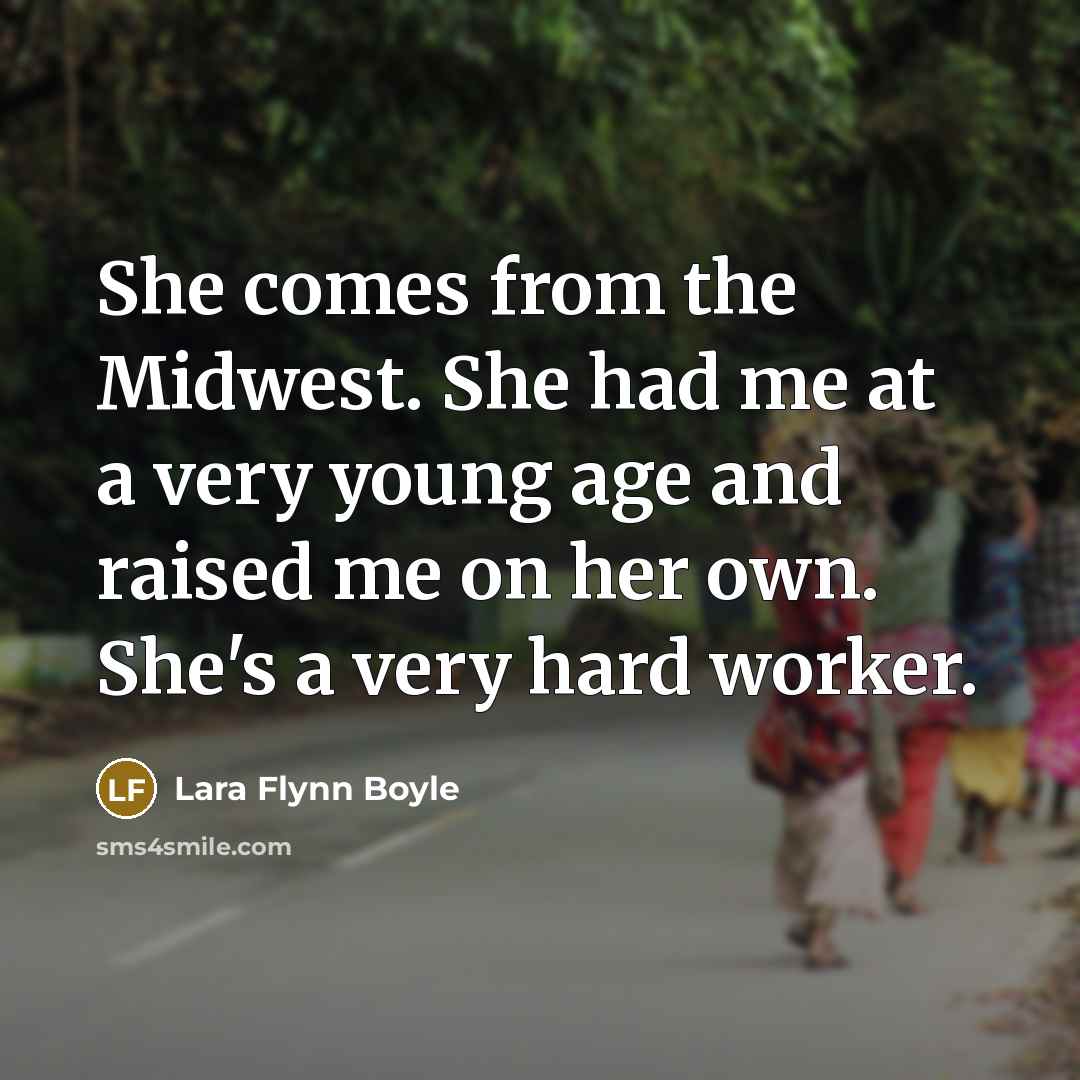 “She comes from the Midwest. She had me at a…” quote by Lara Flynn Boyle