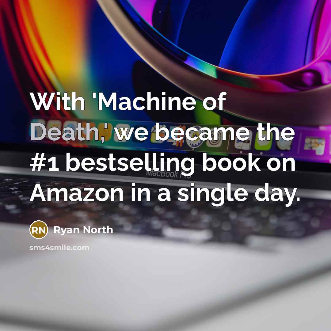 “With 'Machine of Death,' we became the #1 bestselling book…” quote by Ryan North