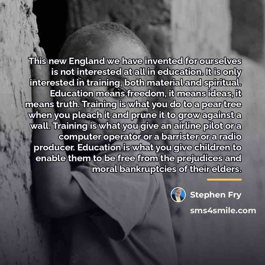 “This new England we have invented for ourselves is not…” quote by Stephen Fry