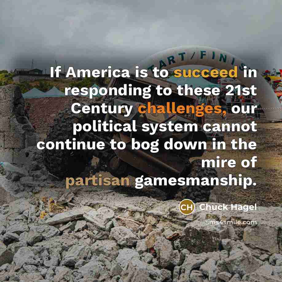 “If America is to succeed in responding to these 21st…” quote by Chuck Hagel