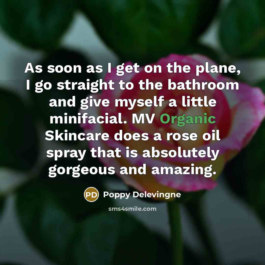 “As soon as I get on the plane, I go…” quote by Poppy Delevingne
