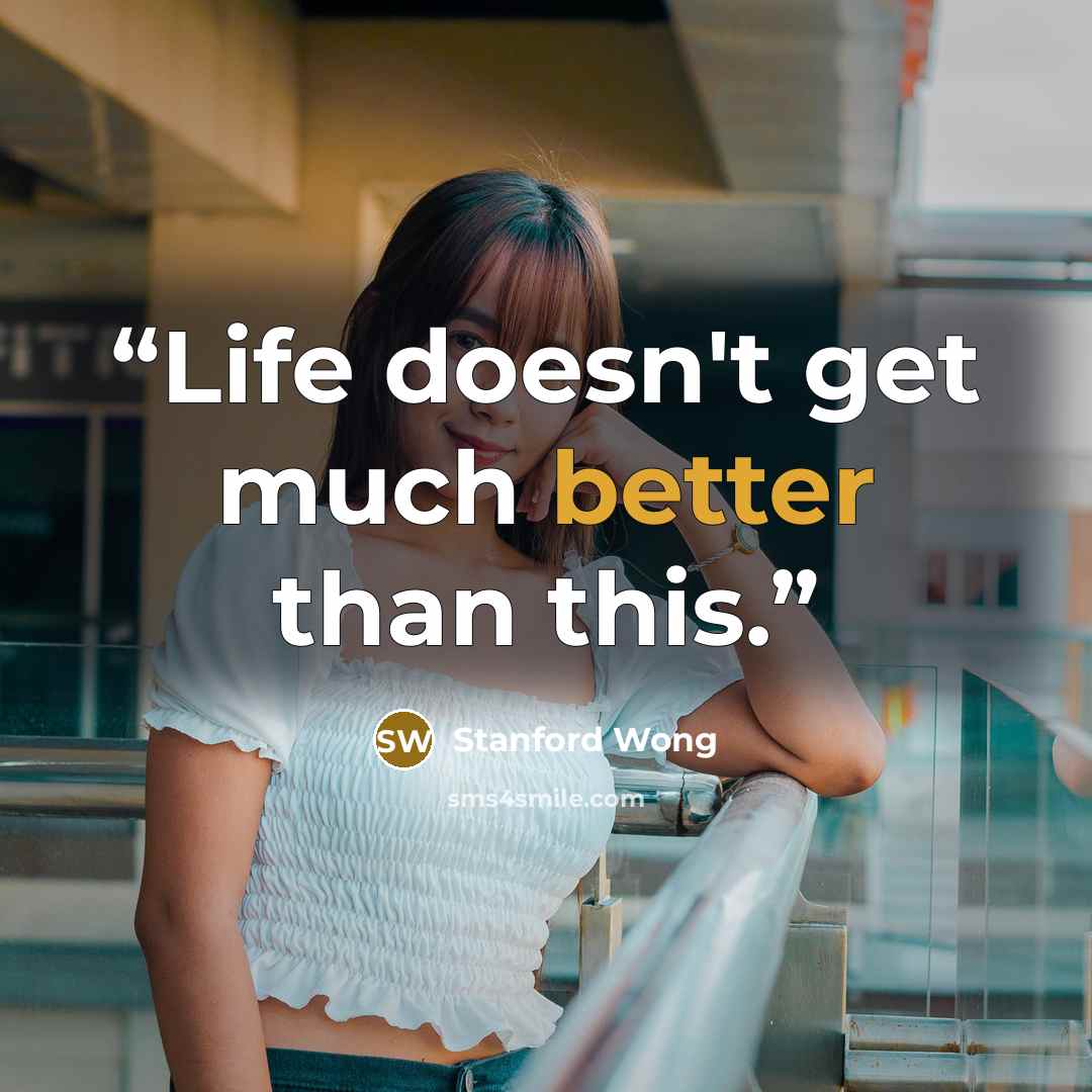 “Life doesn't get much better than this.” quote by Stanford Wong