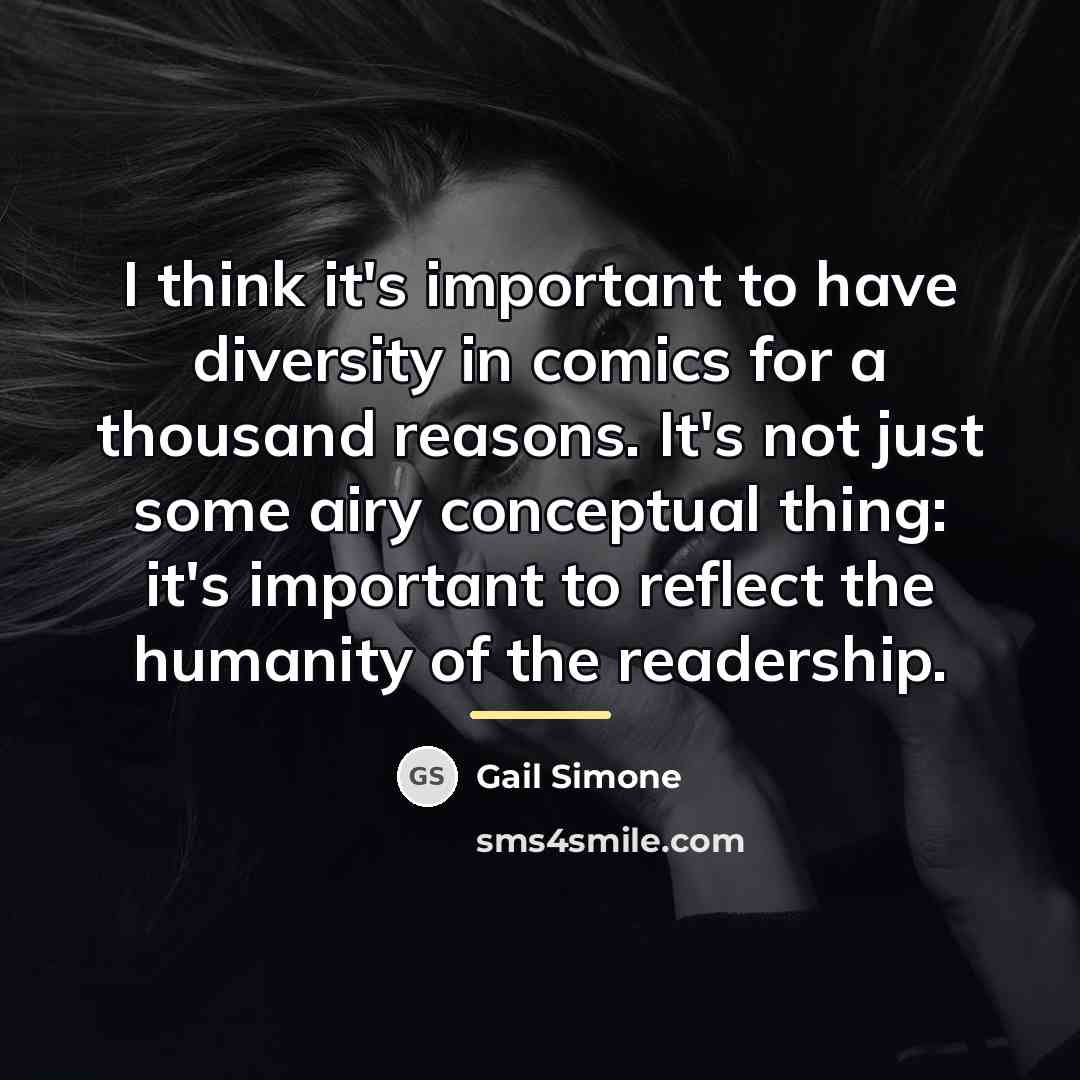 “I think it's important to have diversity in comics for…” quote by Gail Simone