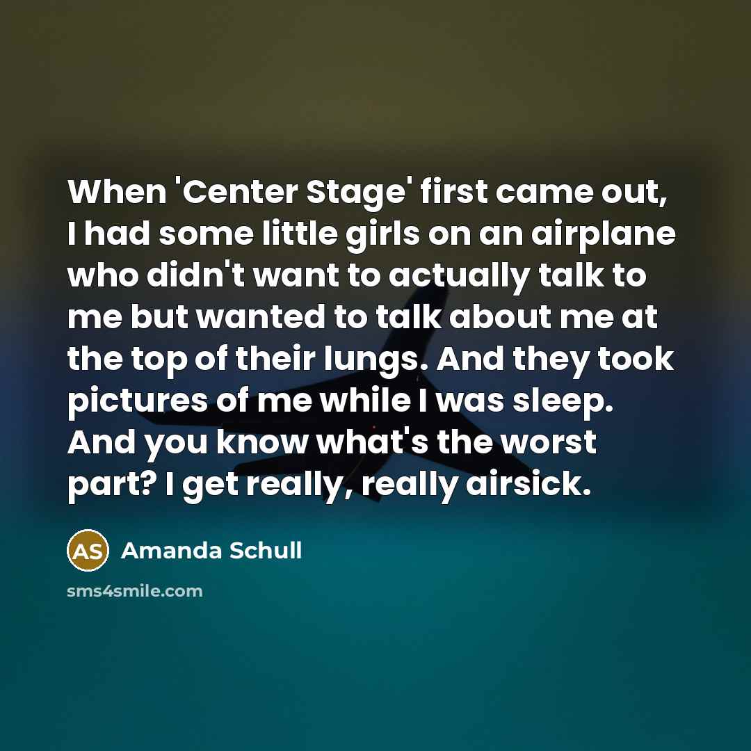 “When 'Center Stage' first came out, I had some little…” quote by Amanda Schull