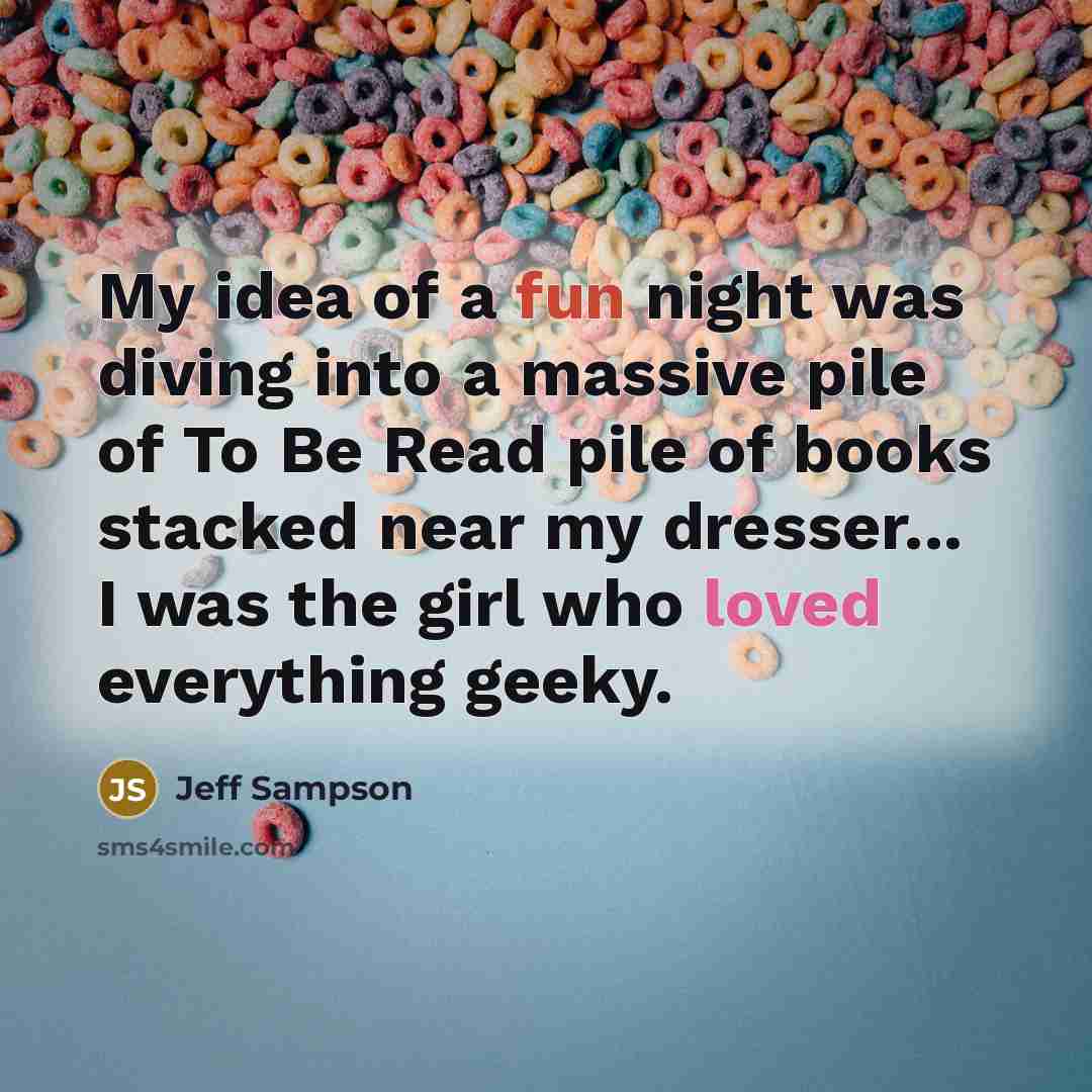 “My idea of a fun night was diving into a…” quote by Jeff Sampson