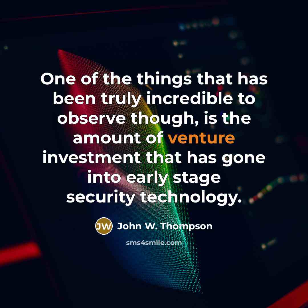 “One of the things that has been truly incredible to…” quote by John W. Thompson