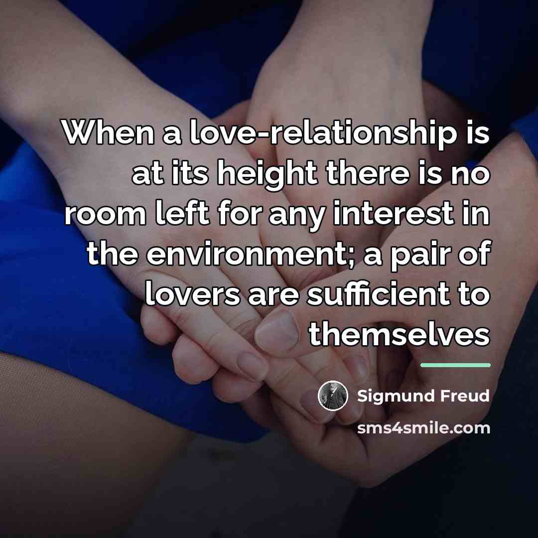 “When a love-relationship is at its height there is no…” quote by Sigmund Freud