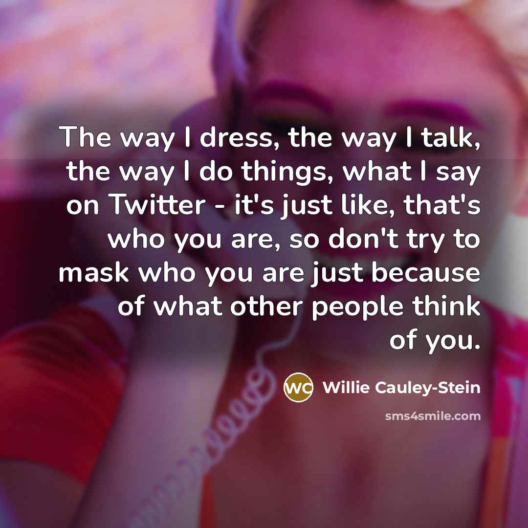 “The way I dress, the way I talk, the way…” quote by Willie Cauley-Stein