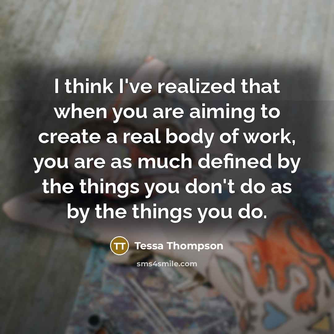 “I think I've realized that when you are aiming to…” quote by Tessa Thompson