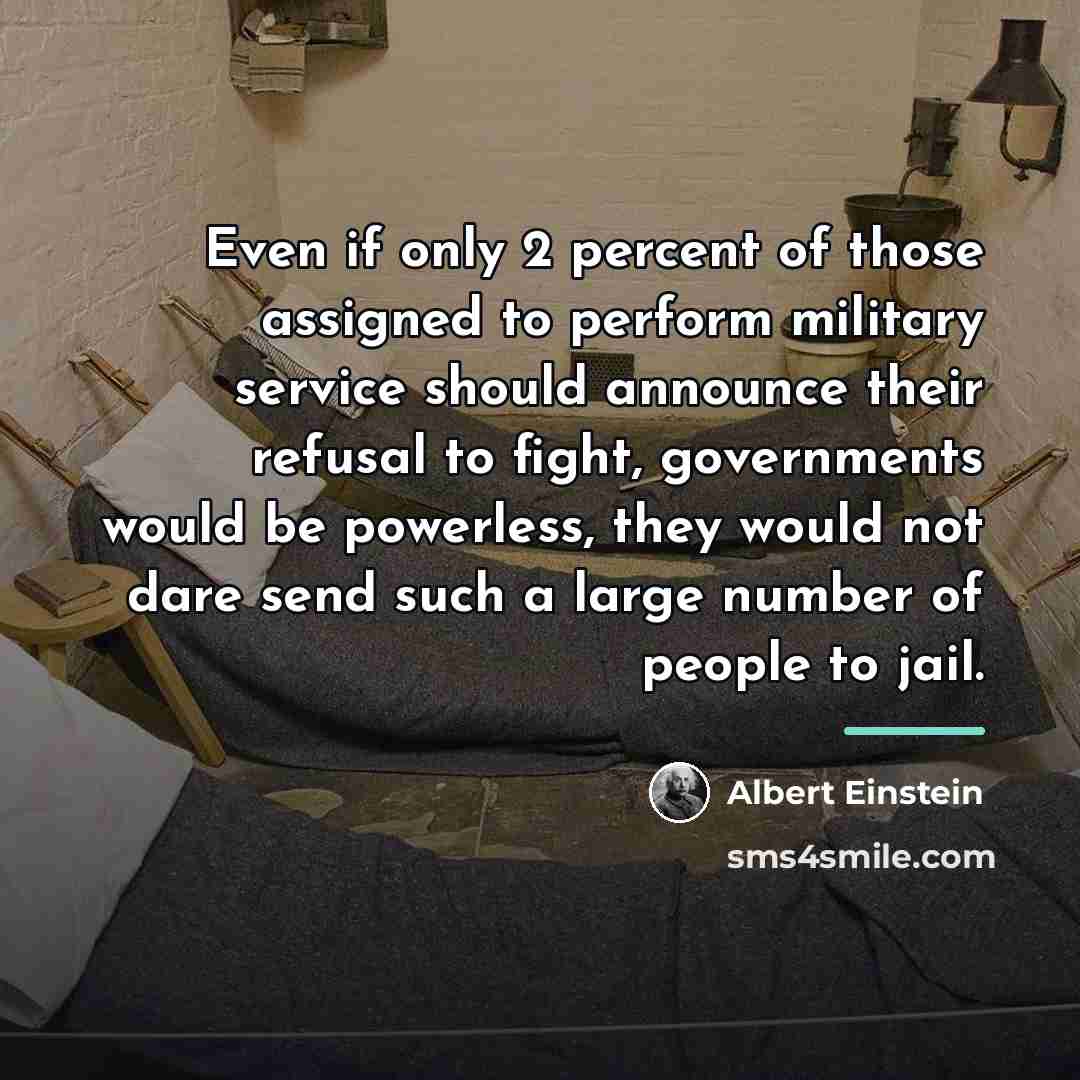 “Even if only 2 percent of those assigned to perform…” quote by Albert Einstein