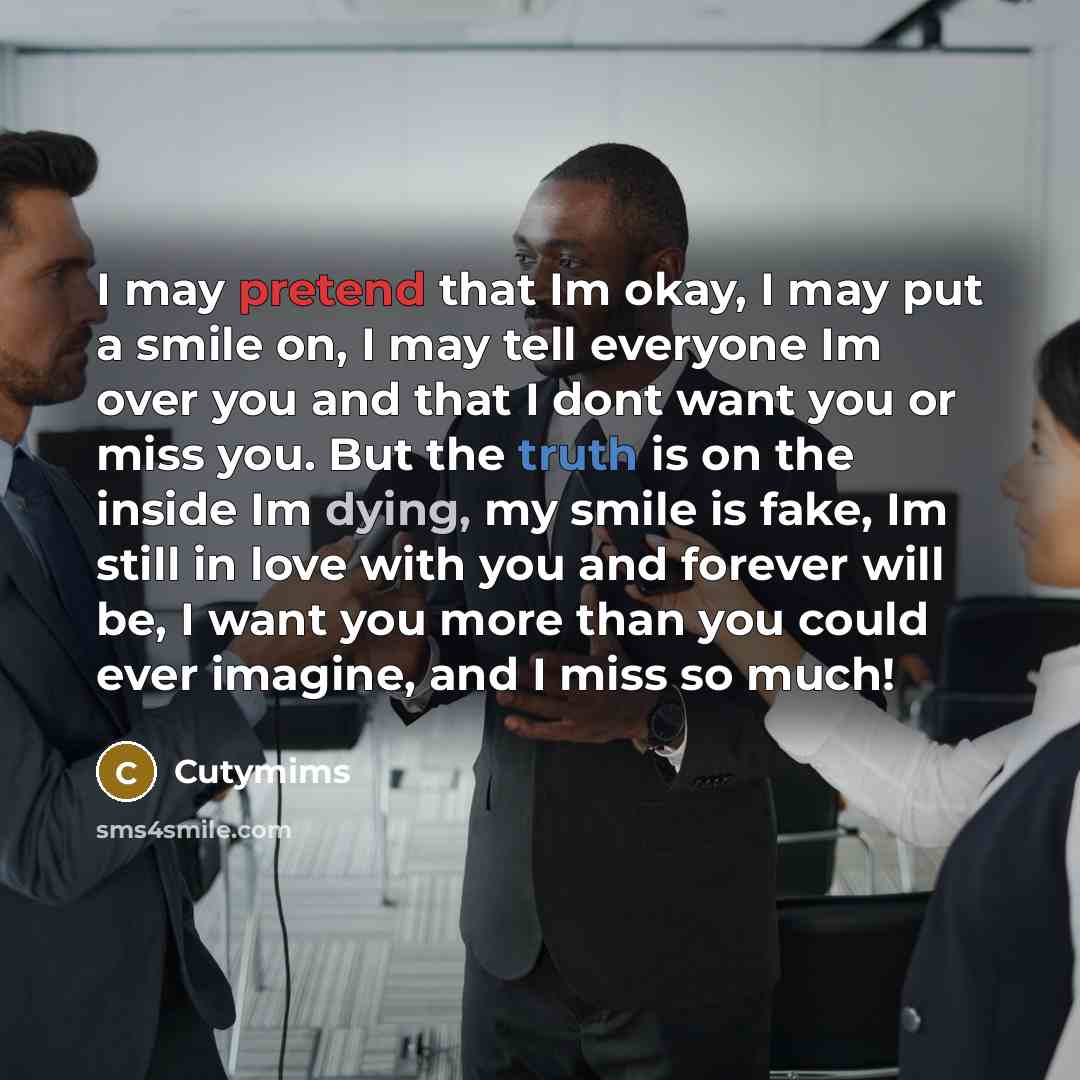 “I may pretend that Im okay, I may put a…” quote by Cutymims