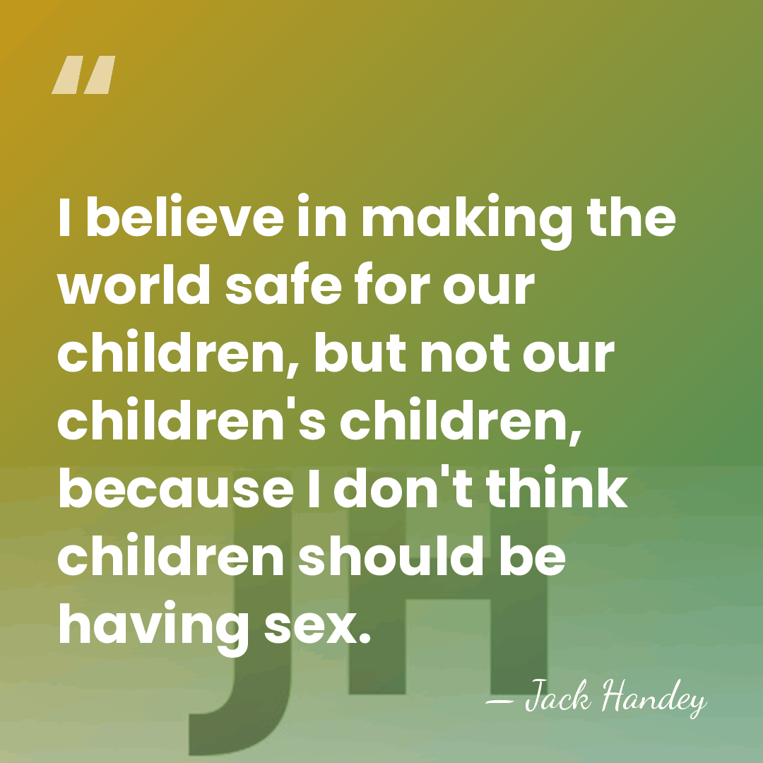 I believe in making the world safe for our children, but not&hellip; - Jack Handey