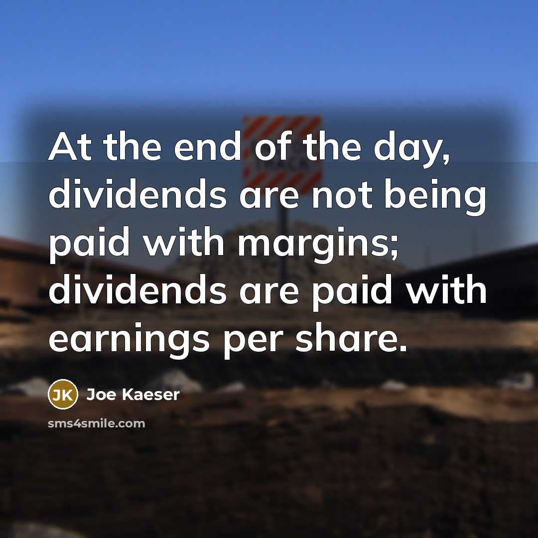 “At the end of the day, dividends are not being…” quote by Joe Kaeser