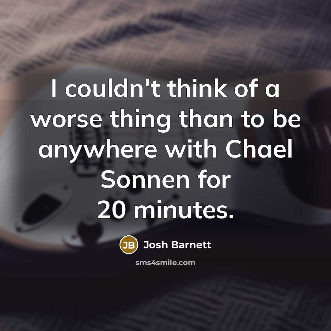 “I couldn't think of a worse thing than to be…” quote by Josh Barnett