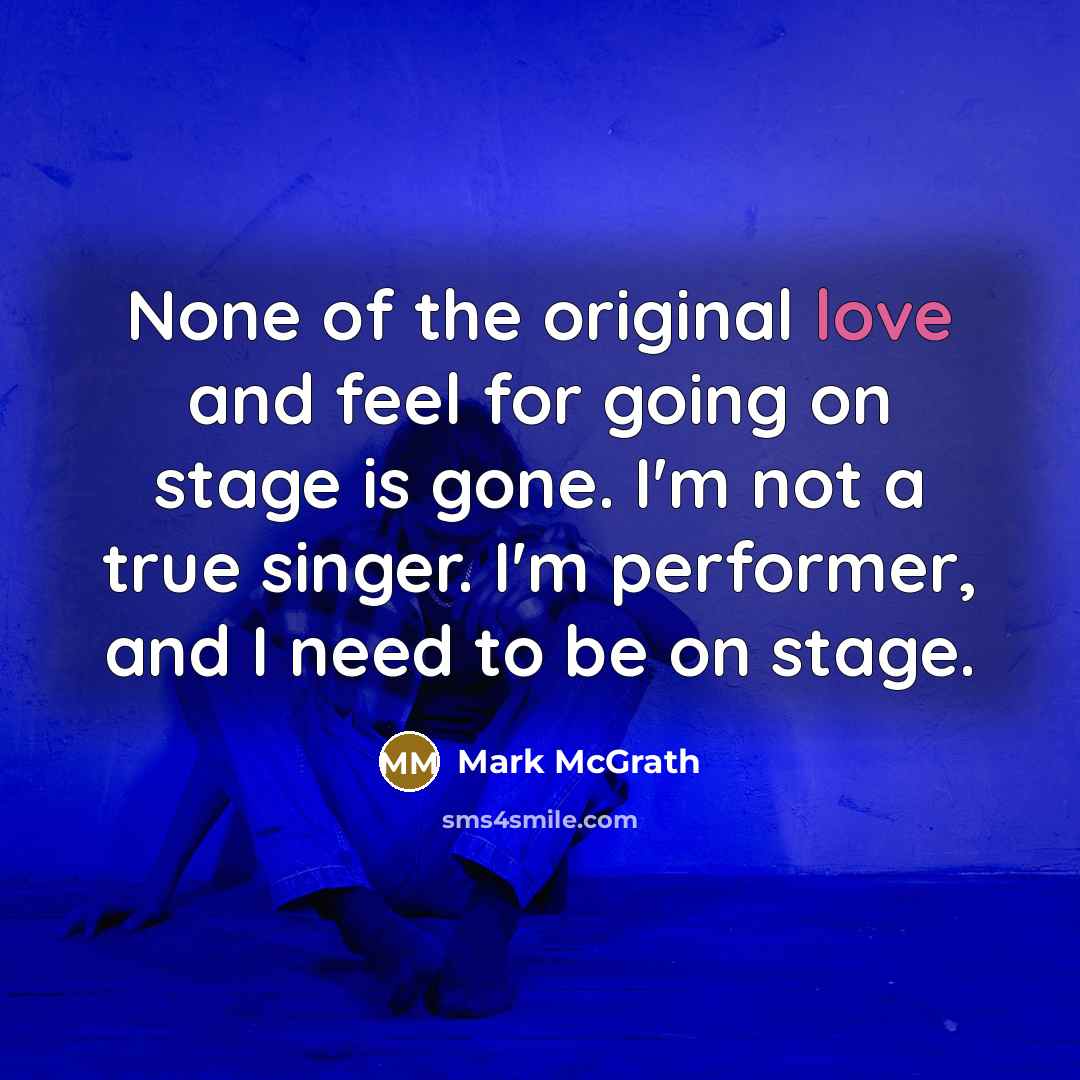 “None of the original love and feel for going on…” quote by Mark McGrath