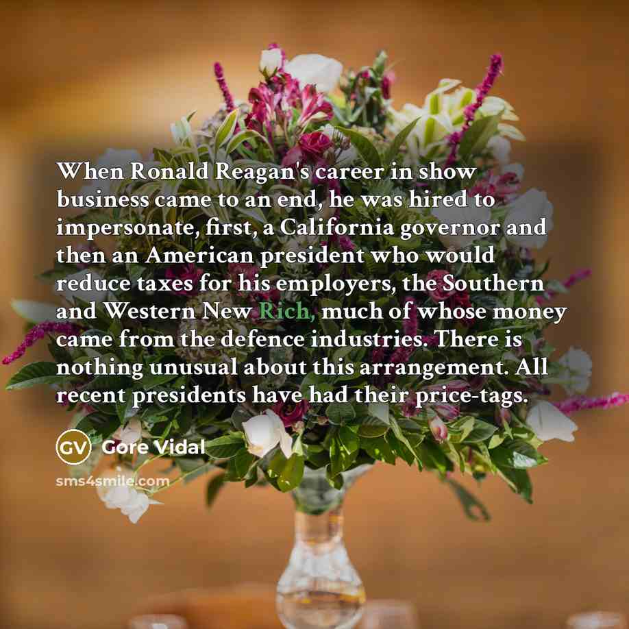 “When Ronald Reagan's career in show business came to an…” quote by Gore Vidal