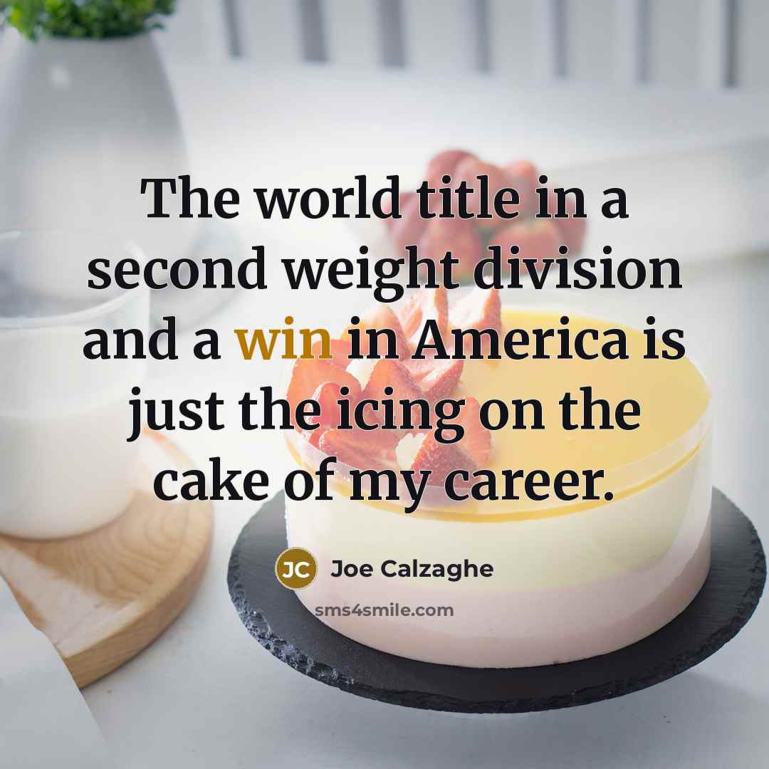 “The world title in a second weight division and a…” quote by Joe Calzaghe