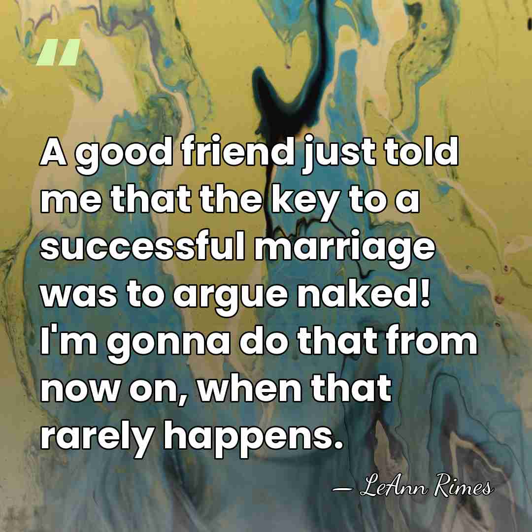 A good friend just told me that the key to a successful&hellip; - LeAnn Rimes