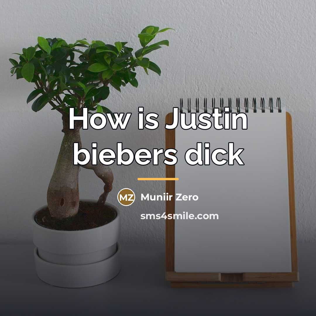 “How is Justin biebers dick…” quote by Muniir Zero