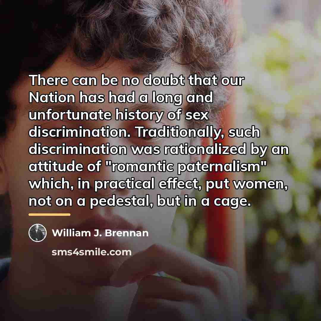 “There can be no doubt that our Nation has had…” quote by William J. Brennan