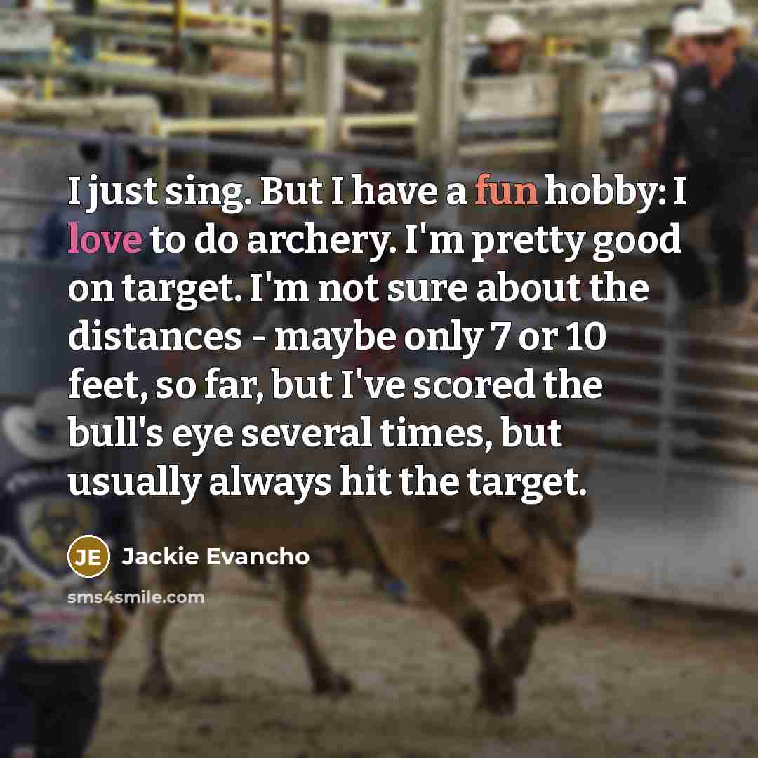 “I just sing. But I have a fun hobby: I…” quote by Jackie Evancho