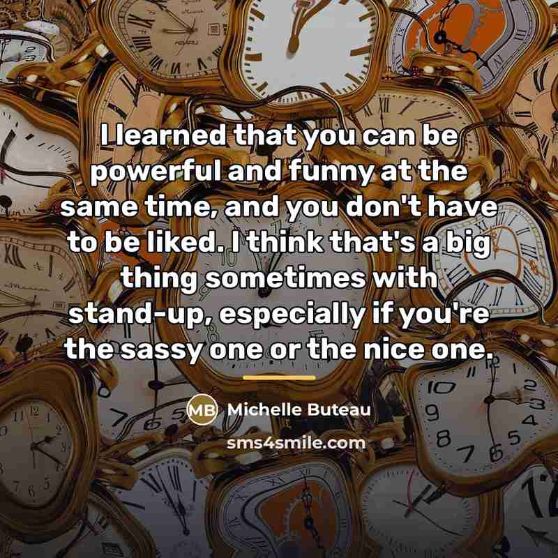 “I learned that you can be powerful and funny at…” quote by Michelle Buteau