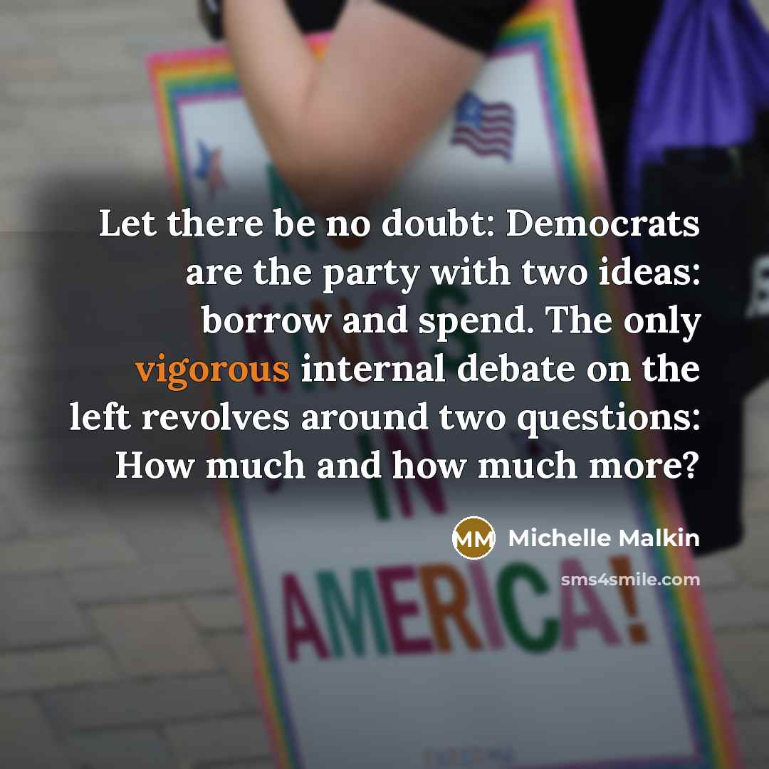 “Let there be no doubt: Democrats are the party with…” quote by Michelle Malkin