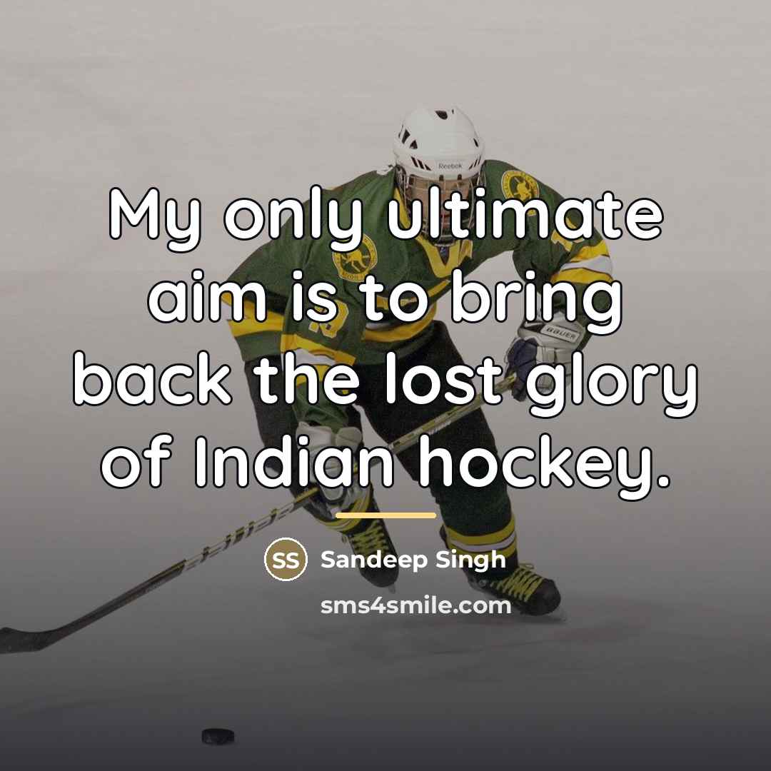 “My only ultimate aim is to bring back the lost…” quote by Sandeep Singh