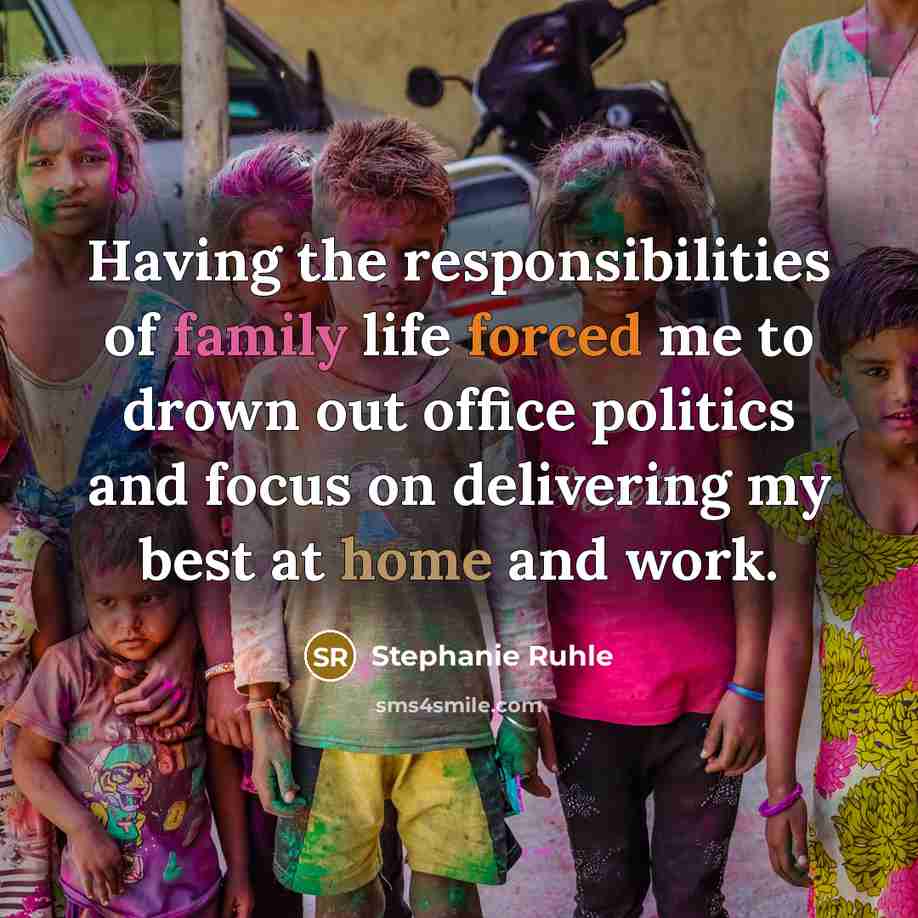 “Having the responsibilities of family life forced me to drown…” quote by Stephanie Ruhle
