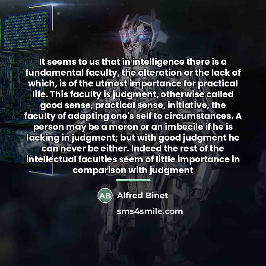 “It seems to us that in intelligence there is a…” quote by Alfred Binet