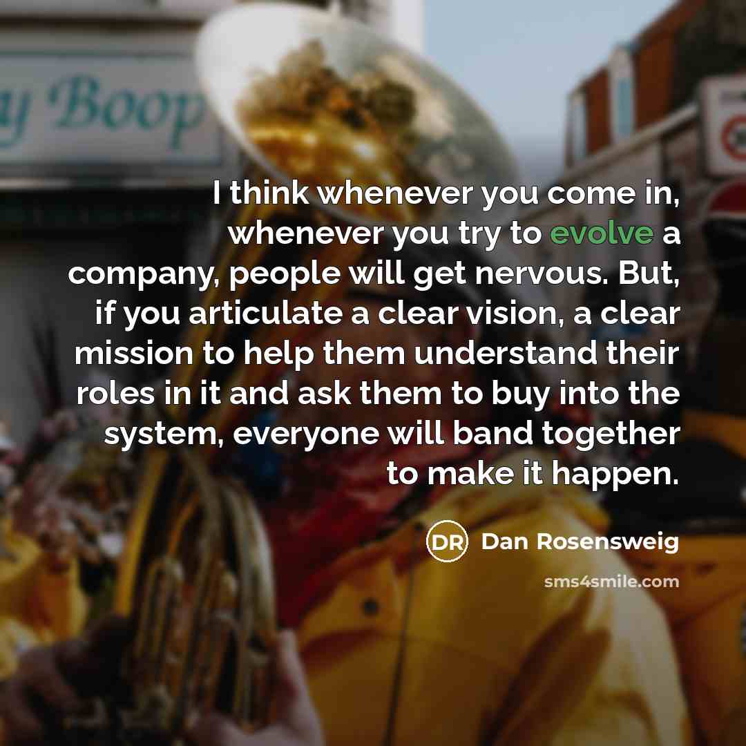 “I think whenever you come in, whenever you try to…” quote by Dan Rosensweig