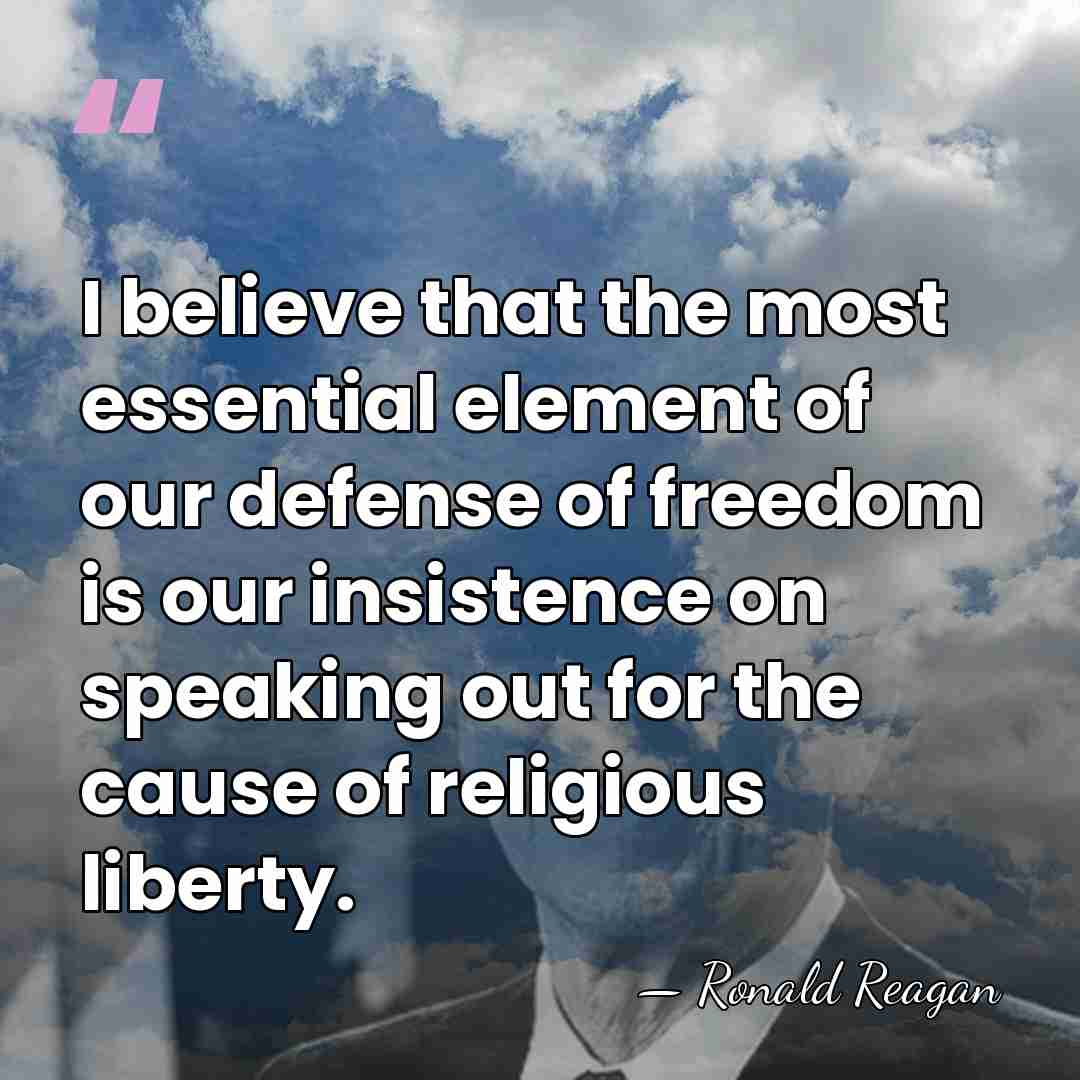 I believe that the most essential element of our defense of freedom&hellip; - Ronald Reagan