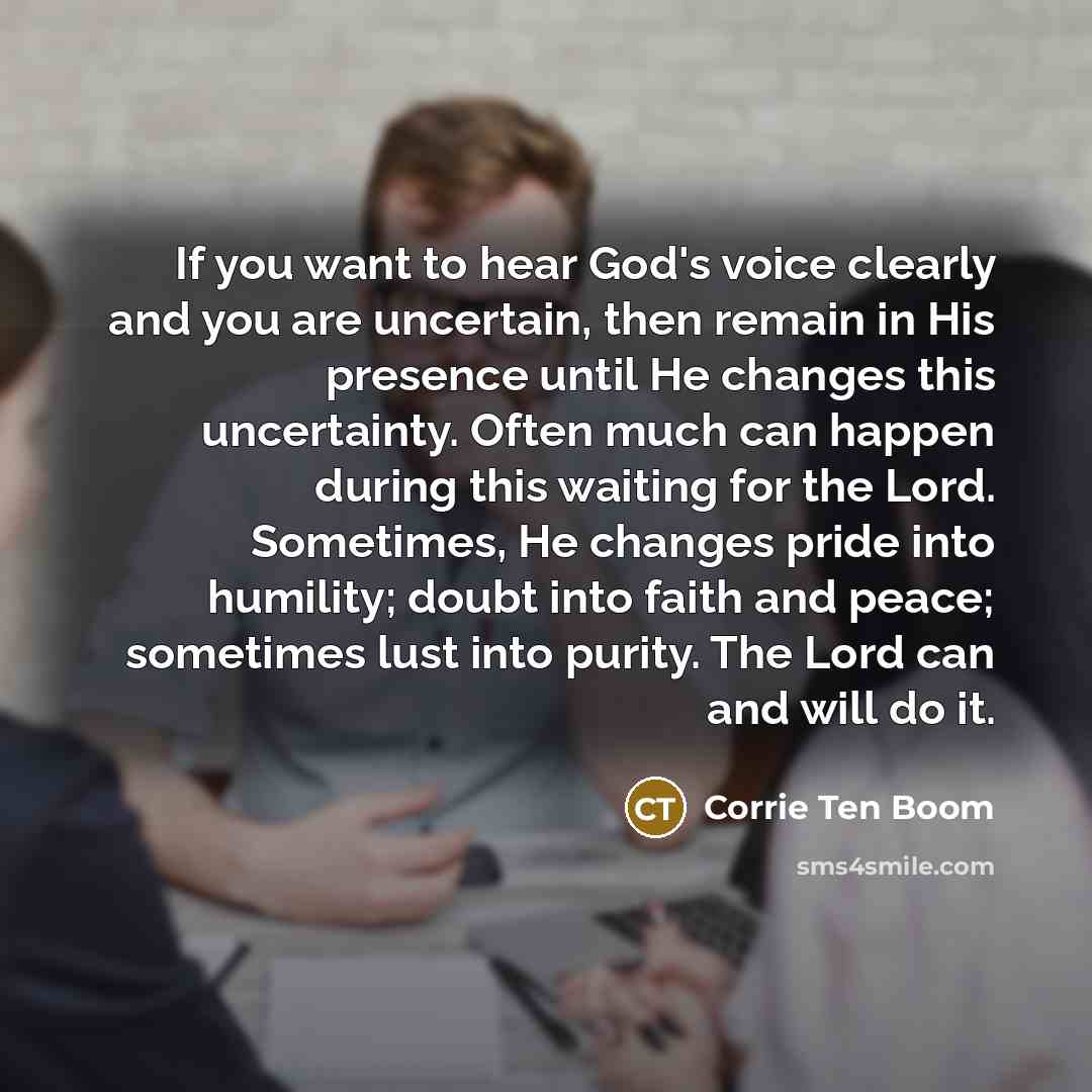 “If you want to hear God's voice clearly and you…” quote by Corrie Ten Boom