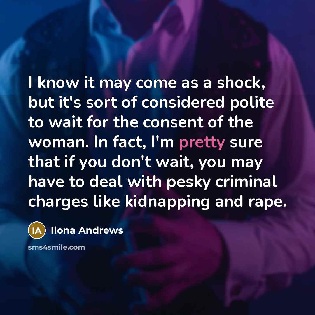 “I know it may come as a shock, but it's…” quote by Ilona Andrews