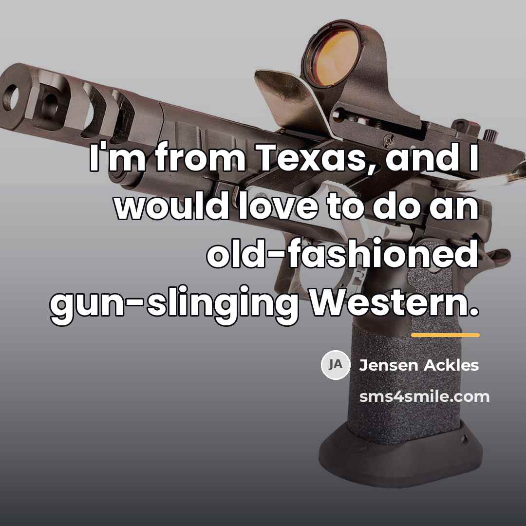 “I'm from Texas, and I would love to do an…” quote by Jensen Ackles