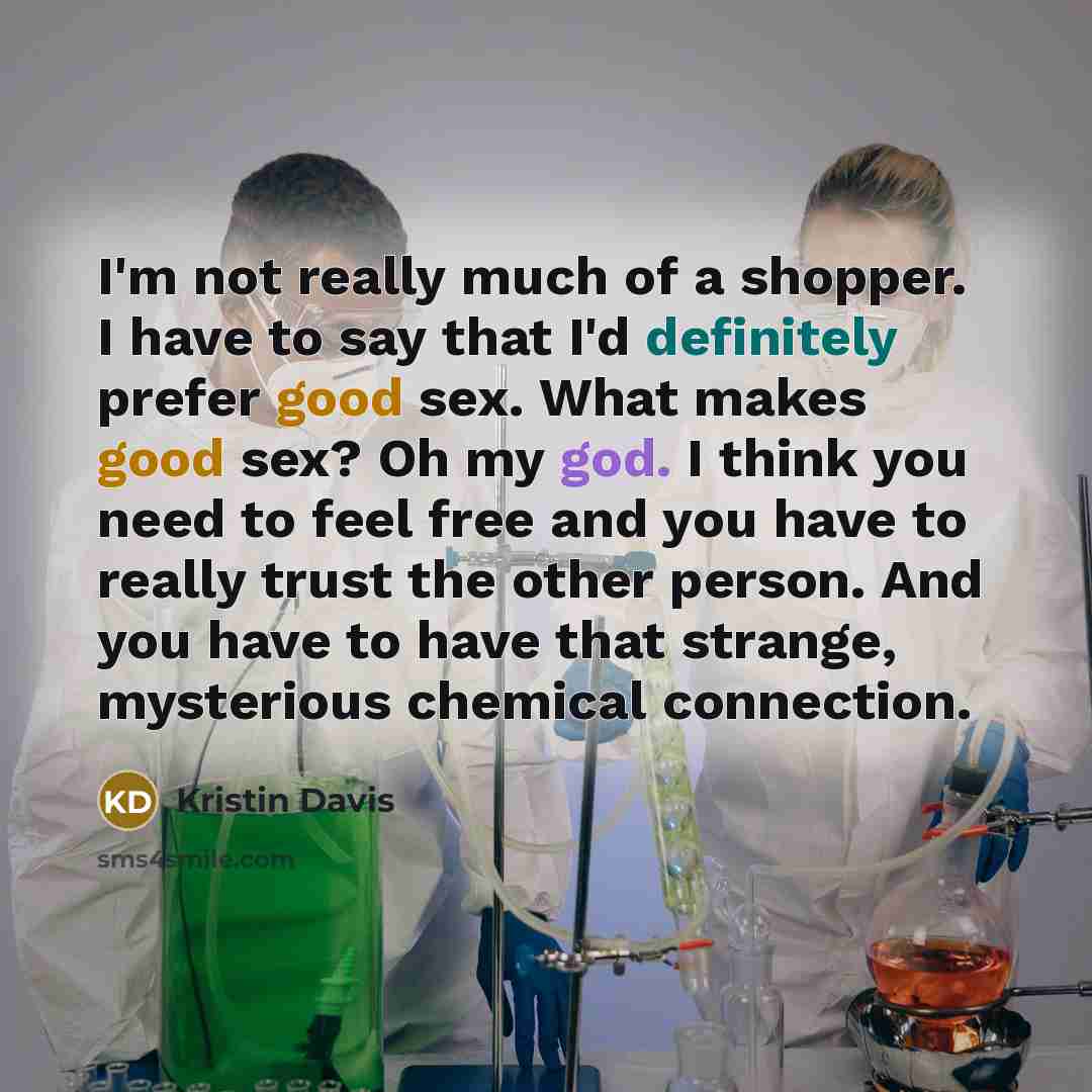 “I'm not really much of a shopper. I have to…” quote by Kristin Davis