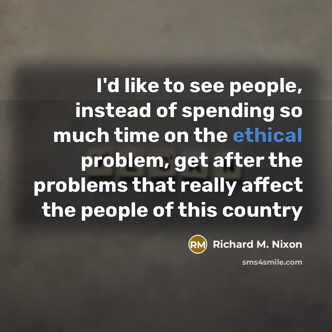 “I'd like to see people, instead of spending so much…” quote by Richard M. Nixon