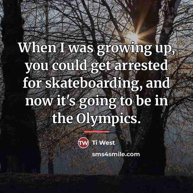 “When I was growing up, you could get arrested for…” quote by Ti West