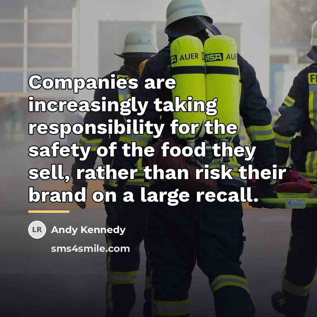 “Companies are increasingly taking responsibility for the safety of the…” quote by Andy Kennedy