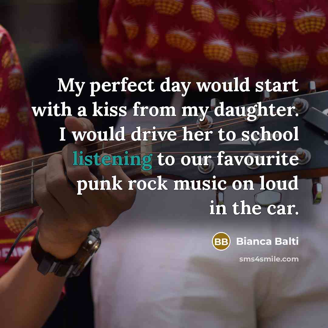 “My perfect day would start with a kiss from my…” quote by Bianca Balti