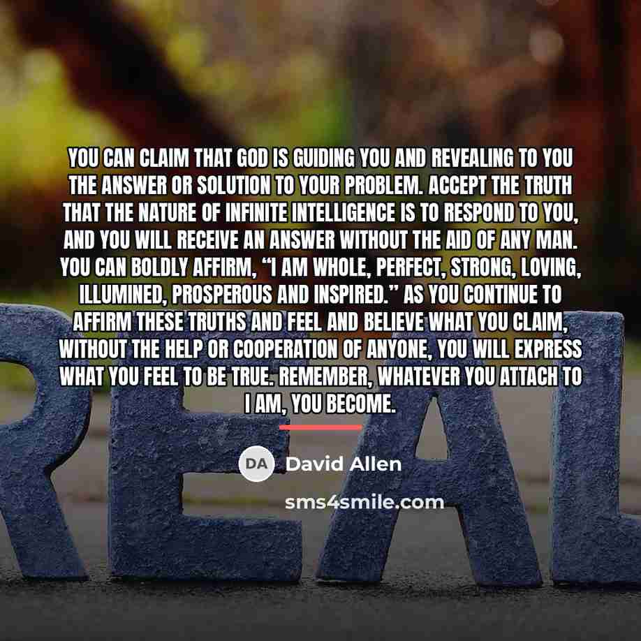 “You can claim that God is guiding you and revealing…” quote by David Allen